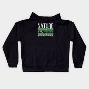 Nature Is My Medicine, Herbal Medicine, Herbs, Herbalism, Vintage, Distressed Kids Hoodie